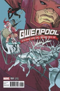 Gwenpool Holiday Special Merry Mix-Up (2016) (Henderson variant)